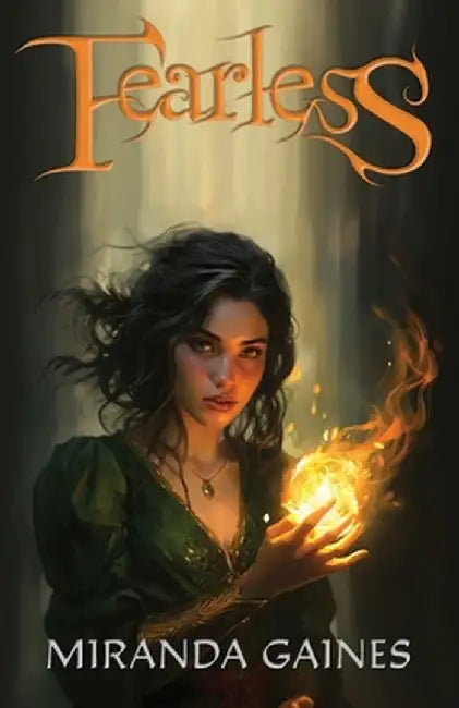 Fearless by Miranda Gaines