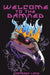 Welcome to the Damned by Astraea Long