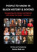 People to Know in Black History & Beyond: Recognizing the Heroes and Sheroes Who Make the Grade - Volume 3 by Doctor Bob Lee
