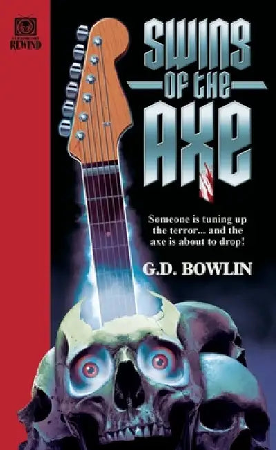 Swing of the Axe by G. D. Bowlin