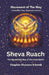 Sheva Ruach: Sevenfold Way of the Holy Spirit by Chaplain Shawnna Schmidt