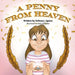 A Penny from Heaven by Debora J. Quinn, Katie Williams