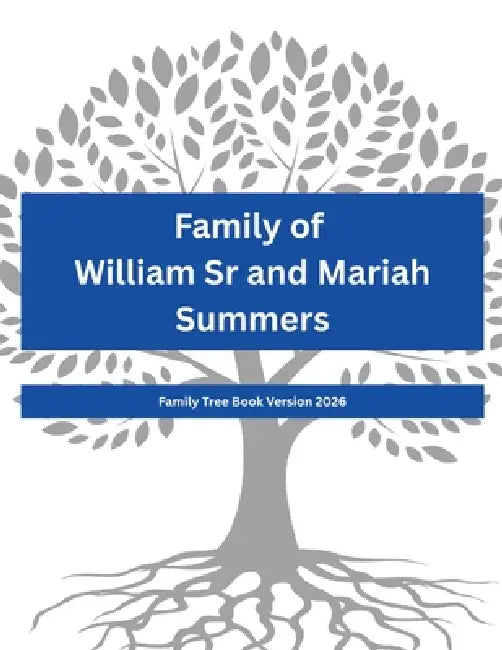Summers Family Tree Book 2026 by Aisha Harris