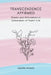Transcendence Affirmed: Poems and Affirmations in Celebration of Trans* Life by Isazela Amanzi