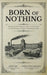 Born of Nothing: From White Trash and Lintheads to Purpose Across Generations by Jason Pike, Donald Williams