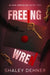 Freeing Wren by Shaley Dehner