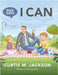 Dad Says I Can by Jackson, Curtis M.