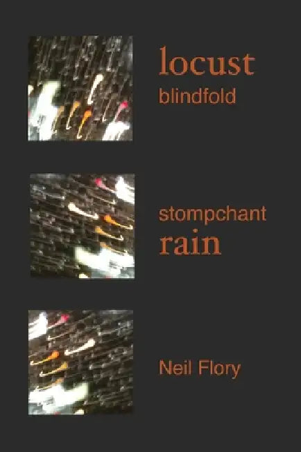 locust blindfold stompchant rain by Neil Flory