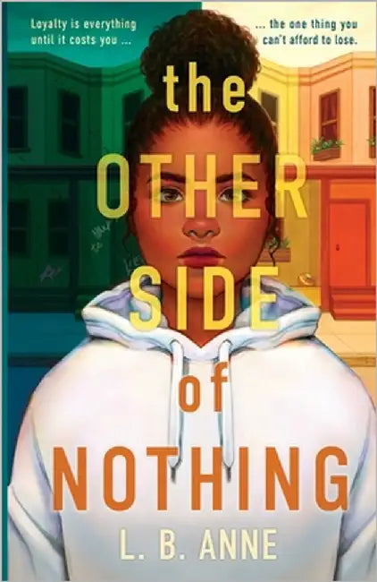 The Other Side of Nothing by Anne, L. B.