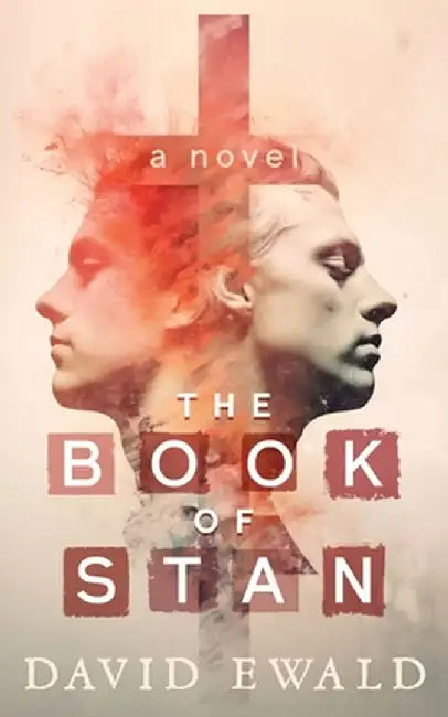 The Book of Stan by David Ewald