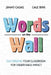Words on the Wall by Jimmy Casas