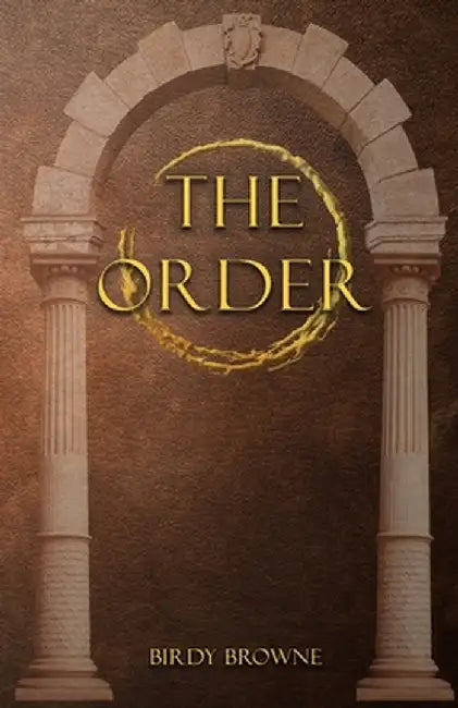 The Order by Browne, Birdy
