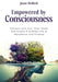 Empowered by Consciousness: Connect with Your Inner Power and Create A Fulfilled Life of Abundance and Purpose by Jason Medlock