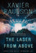 The Laser From Above (Orbiting What Remains #2) by Xavier Paulson