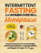 Intermittent Fasting for Women in Menopause by Publishing, Woods