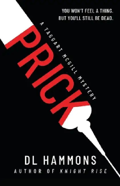 Prick by DL Hammons