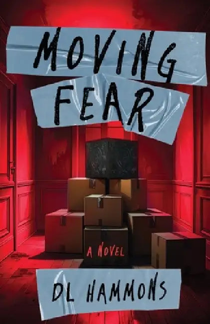 Moving Fear by DL Hammons