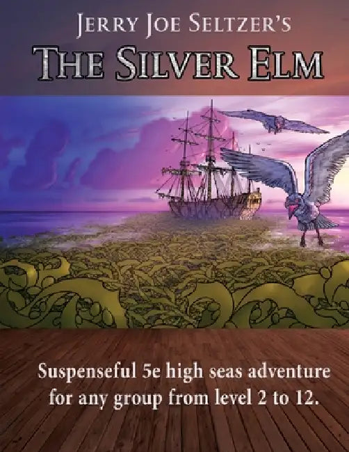 The Silver Elm by Jerry Joe Seltzer, Jerry Joe Seltzer