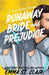 Runaway Bride and Prejudice by Emma St Clair
