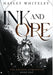 Ink and Ore: The Kerafin Chronicles, Book One by Whiteley, Hayley