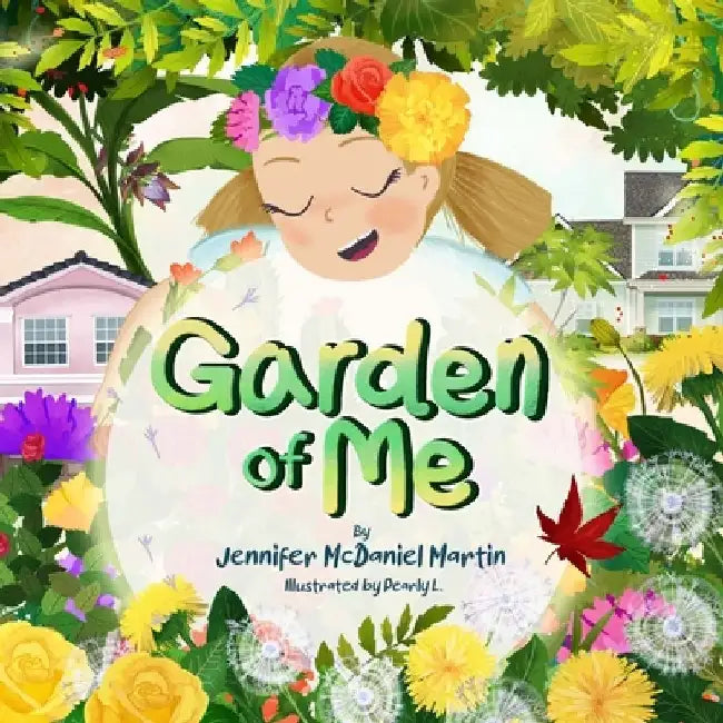 Garden of Me by Becky Ross Michael