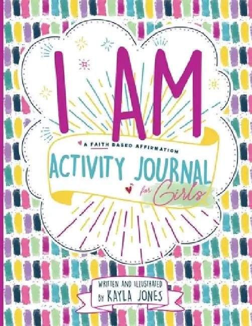 I Am by Kayla Jones