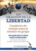 La Oración de la Libertad Cuaderno de trabajo para el estudio en grupo by Beatty Carmichael