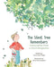 The Silent Tree Remembers: Conversation from a Tree's Perspective by Carol June Franks