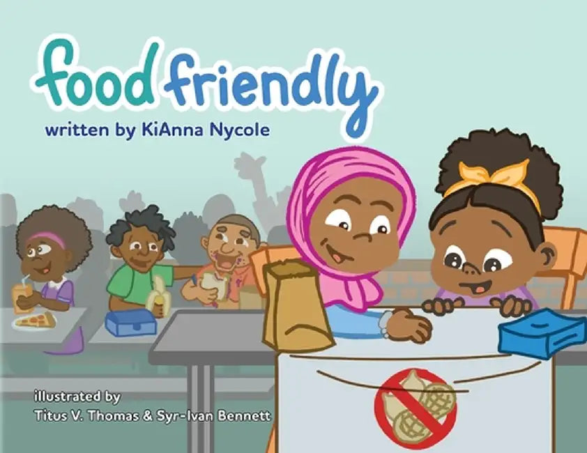 Food Friendly by Kianna Nycole