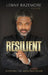 Resilient - Achieving the American Dream by Lenny Bazemore