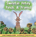 Sweetie Petey Finds A Friend by Norman, Barbara