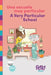 Una Escuela Muy Particular - A Very Particular School: Bilingual Book Spanish-English for Kids by Feppy Books