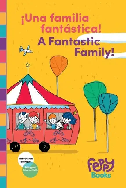 ¡Una familia fantástica! - A Fantastic Family: Bilingual Book Spanish-English for Kids by Feppy Books, Shiro, Coralia Lopez