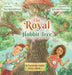 The Royal Hobbit Tree by Marybeth Dinunzio