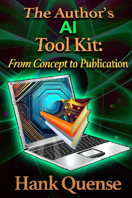 The Author's AI Toolkit by Hank Quense