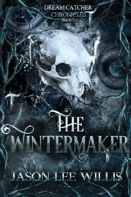 The Wintermaker by Jason Lee Willis