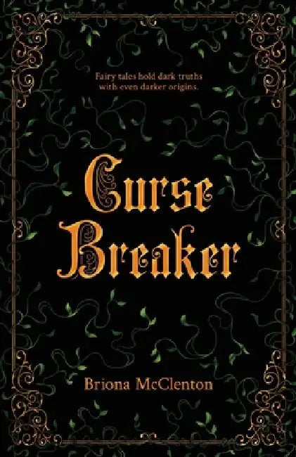 Curse Breaker by Briona Nicole McClenton