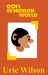 Cori and the Hidden World by Urie Wilson