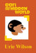 Cori and the Hidden World by Urie Wilson