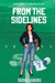 From the Sidelines by Rachel M. LaBerge