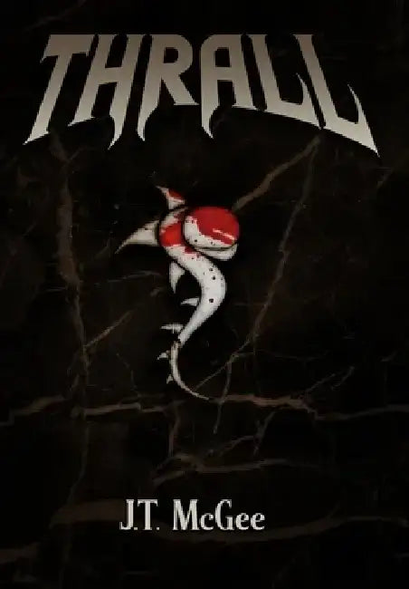 Thrall by J. T. McGee