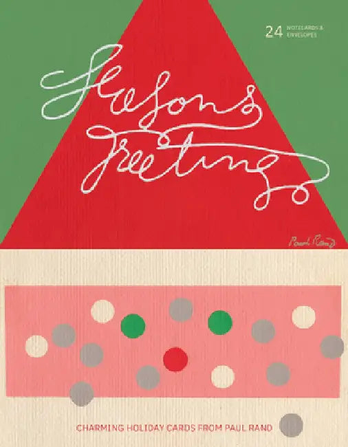 Season's Greetings: Charming Holiday Cards from Paul Rand by Paul Rand