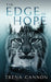 The Edge of Hope by Trena Cannon