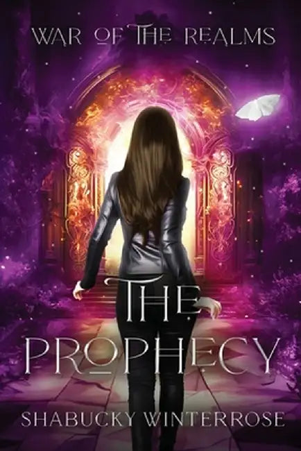 The Prophecy: A World of Magyieka Novel by Shabucky Winterrose