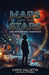 Mars and the Stars: A Journey Beyond Imagination by Chris Valletta