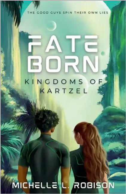 Fate Born: Kingdoms of Kartzel by Robison, Michelle L.