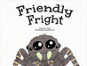 Friendly Fright by Anne, C.