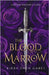 The Blood Marrow by Gabel, Kiera Shen