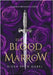 The Blood Marrow by Kiera Shen Gabel