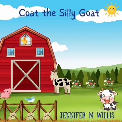 Coat the Silly Goat by Jennifer M. Willis